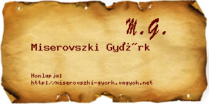 Miserovszki Györk névjegykártya